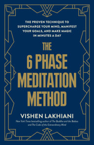 The 6 Phase Meditation Method